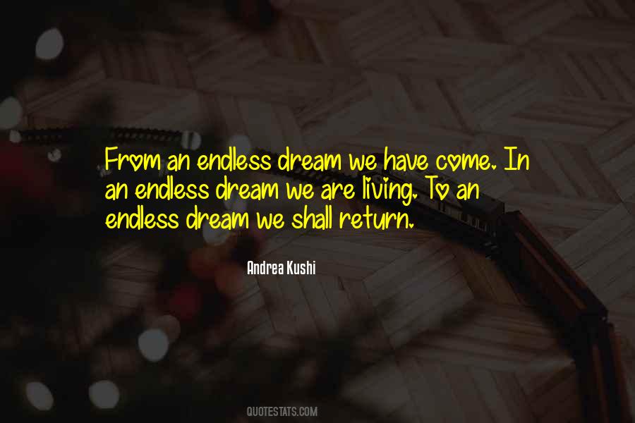 Love To Dream Quotes #893597