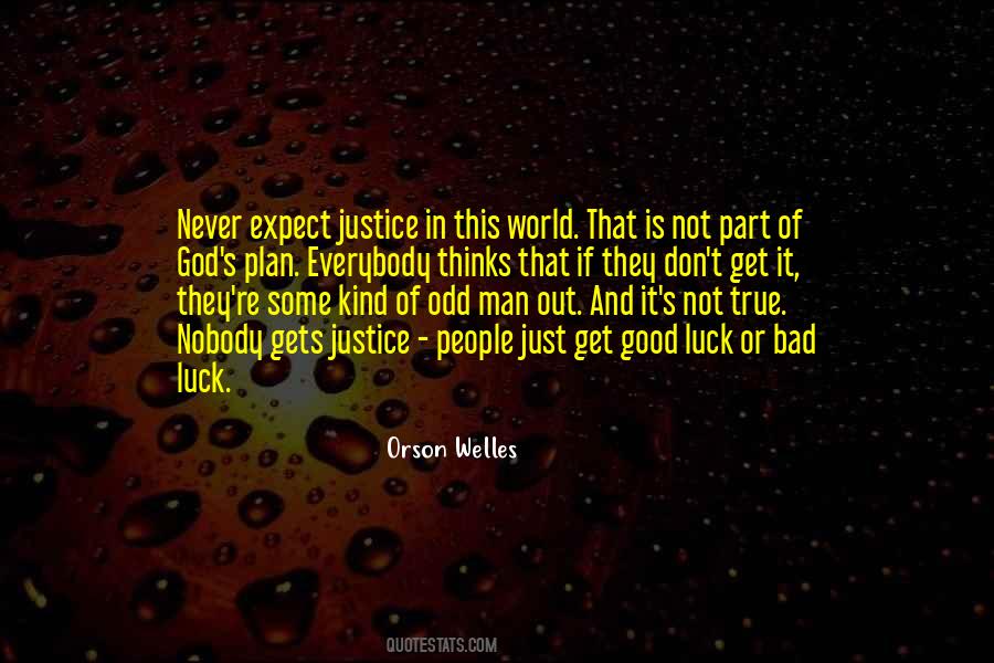 God And Justice Quotes #302720