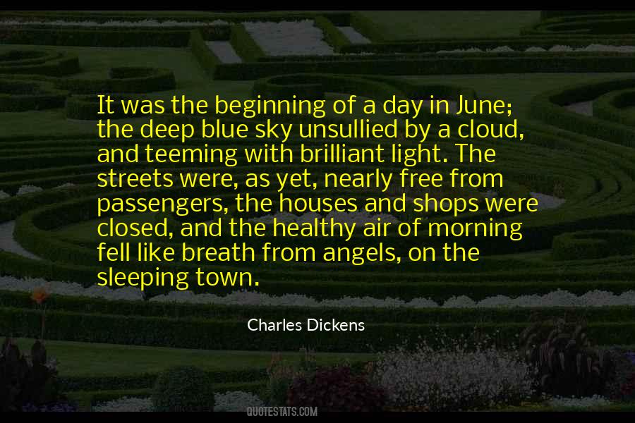 Beginning Of June Quotes #1837686