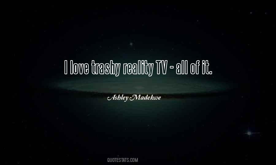Reality Love Quotes #553535