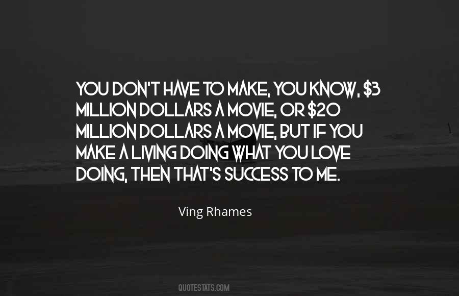 Movie 3 Quotes #560585