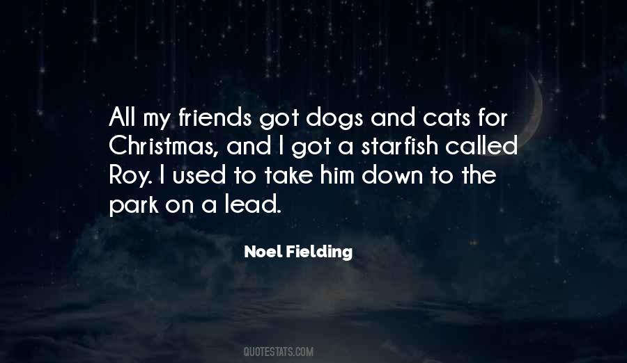 Friends And Dogs Quotes #1607464