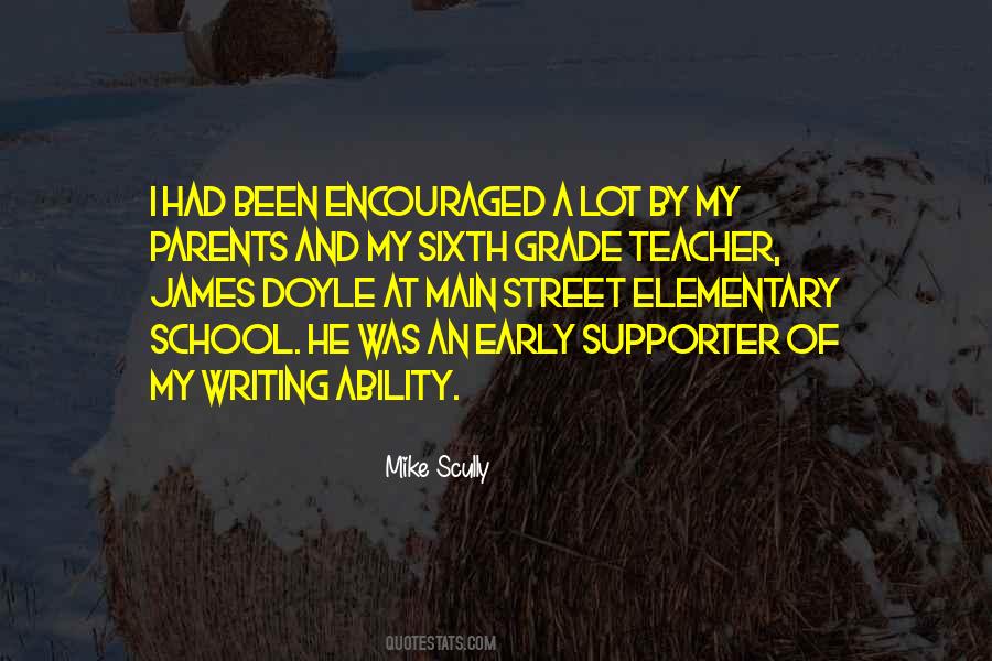 Elementary School Teacher Quotes #945354