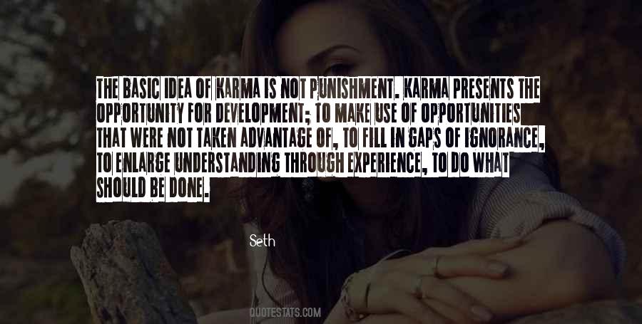 Karma Is Quotes #1370641
