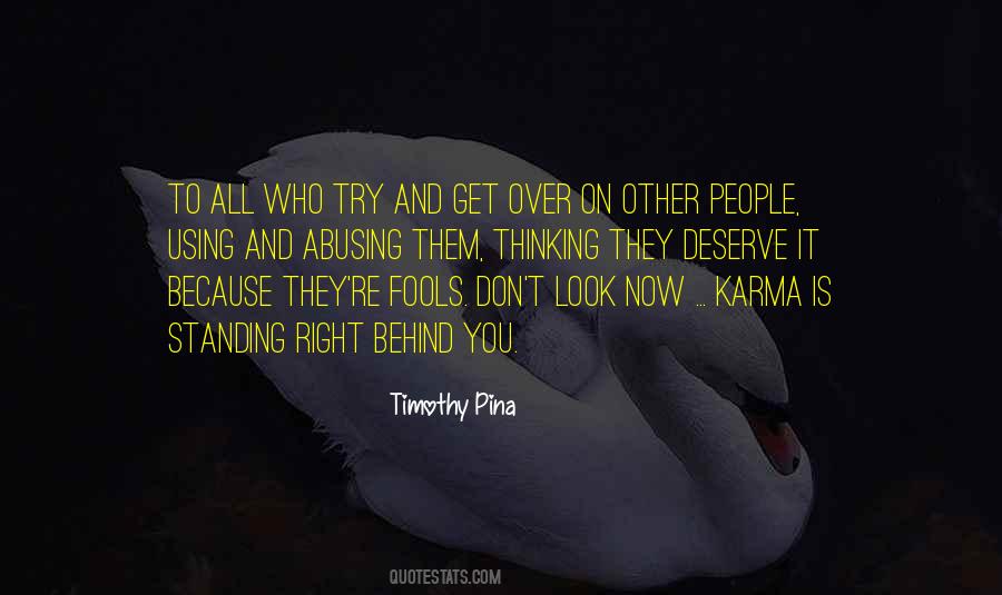 Karma Is Quotes #236340