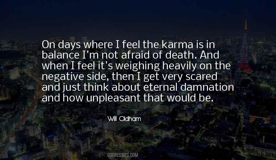 Karma Is Quotes #339551