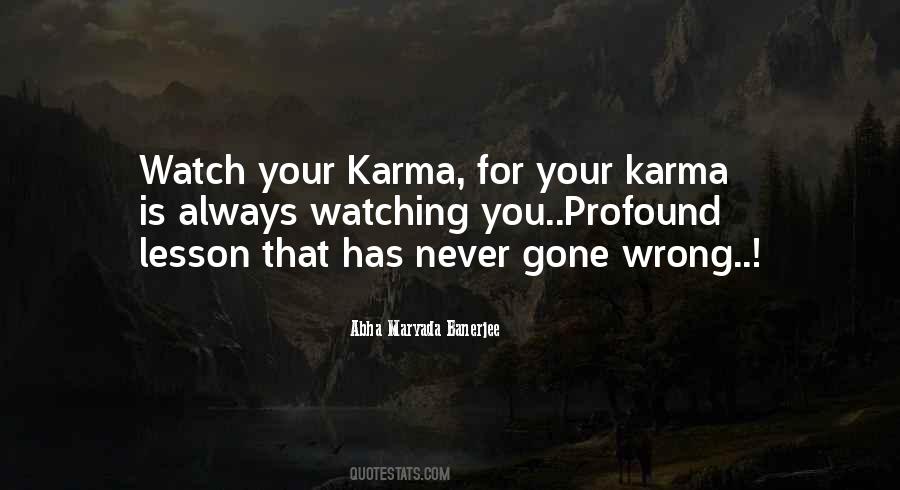 Karma Is Quotes #668681