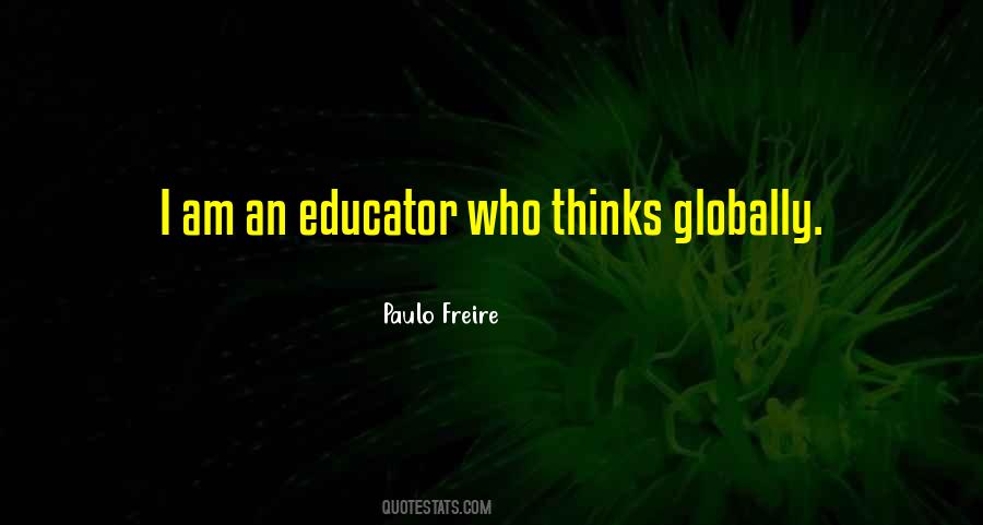 I Am An Educator Quotes #1813468