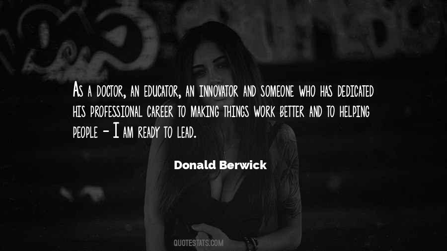 I Am An Educator Quotes #215823