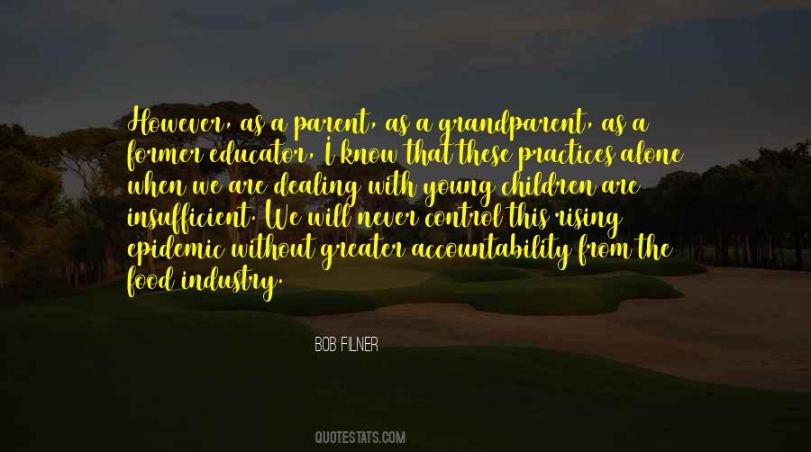 I Am An Educator Quotes #886120