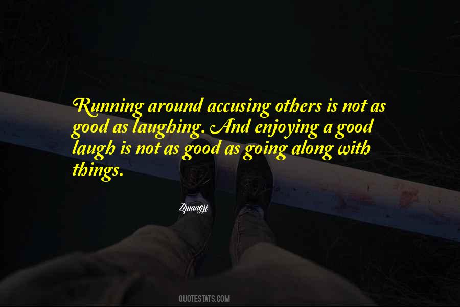 Running Around Quotes #1100625