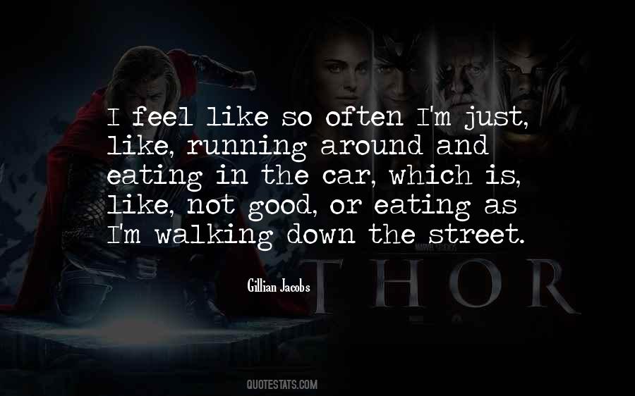 Running Around Quotes #1714466