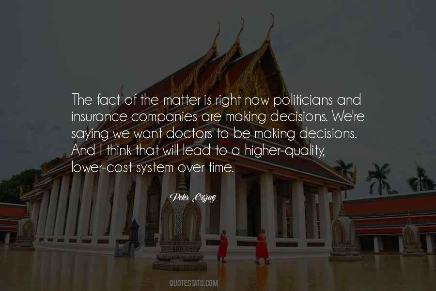 Making The Right Decisions Quotes #1280270