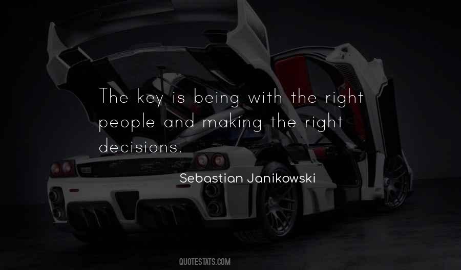 Making The Right Decisions Quotes #25188