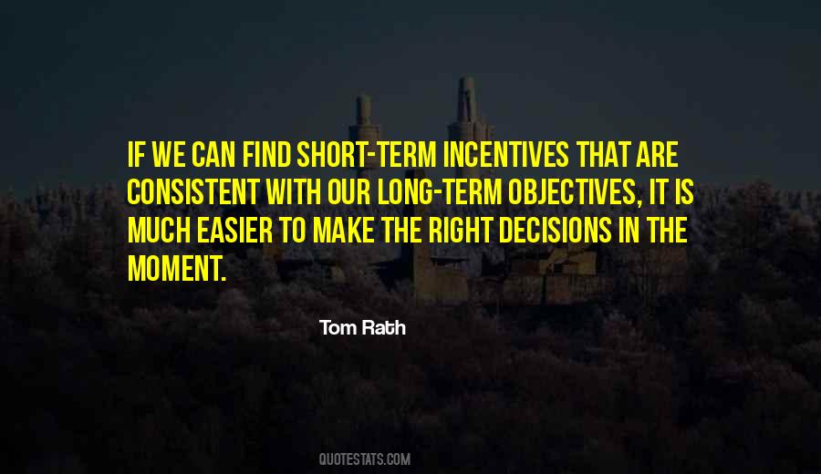 Making The Right Decisions Quotes #653345