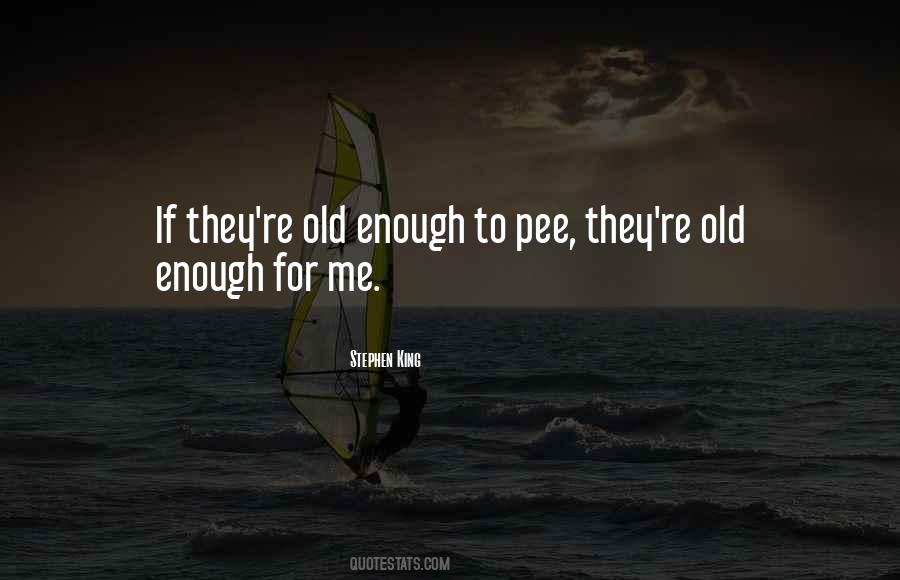Old King Quotes #24891