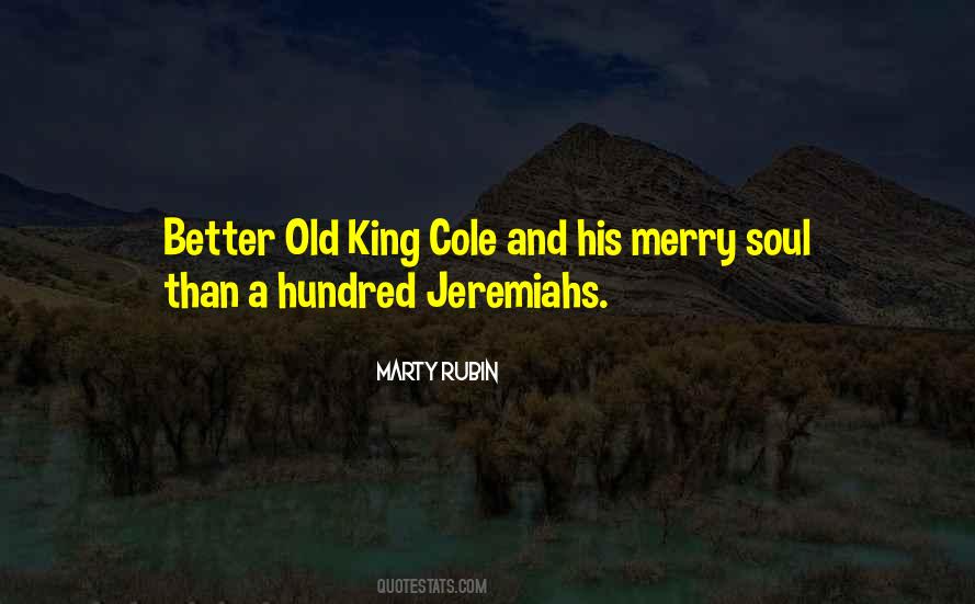 Old King Quotes #412426
