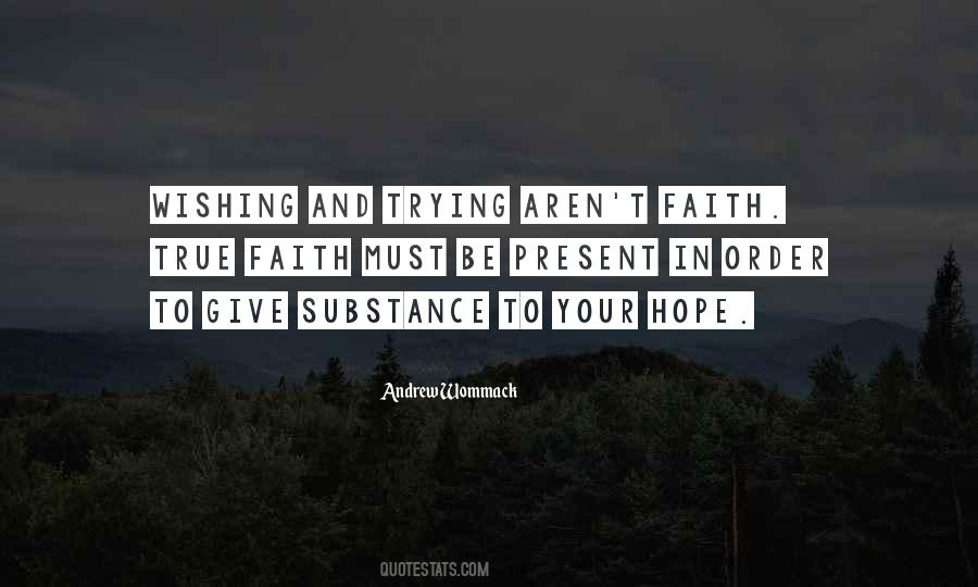 Believe Faith Hope Quotes #698115
