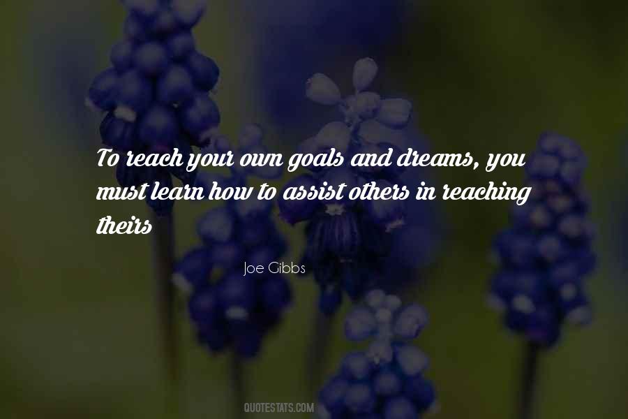 To Reach Goals Quotes #282997