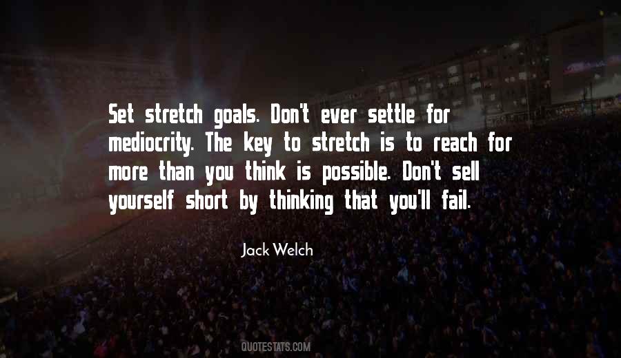 To Reach Goals Quotes #776391