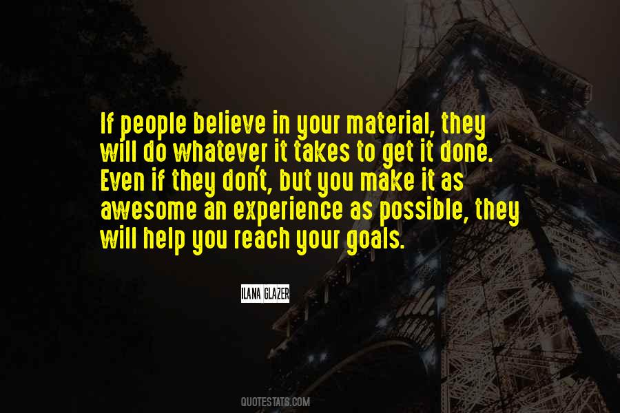 To Reach Goals Quotes #900284