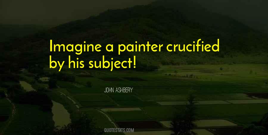 Quotes About A Painter #1156532