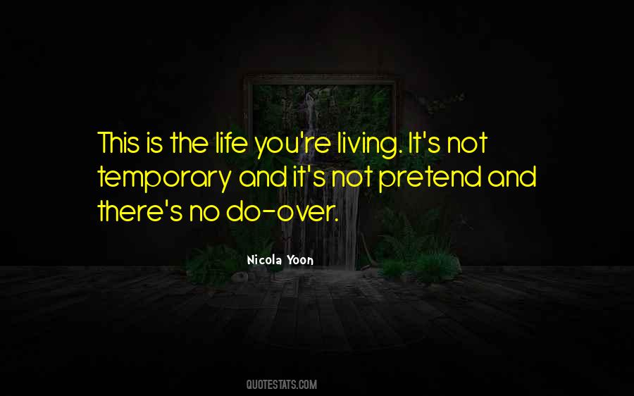 This Life Is Temporary Quotes #1004054