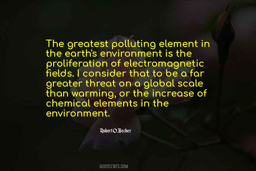 Elements Of The Earth Quotes #1615112