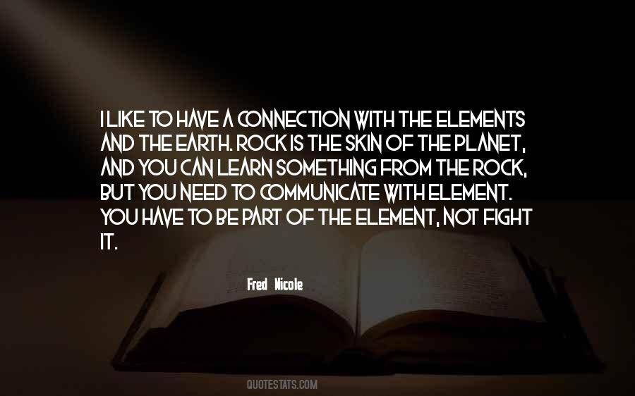 Elements Of The Earth Quotes #1774977