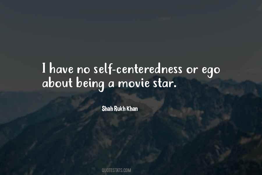Quotes About Being A Movie Star #1043542