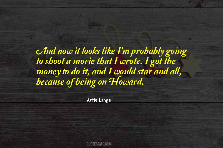 Quotes About Being A Movie Star #210277