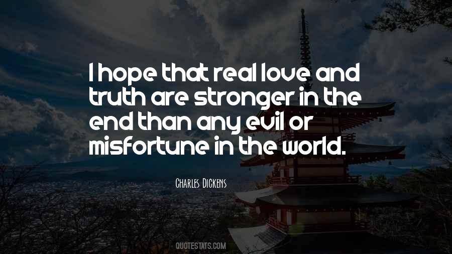 Love And Truth Quotes #811386