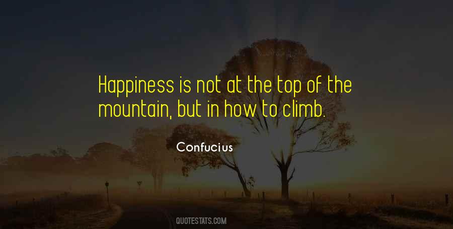 Quotes About The Top Of The Mountain #1280496