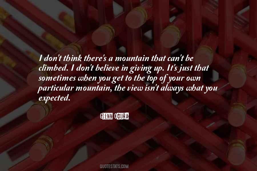 Quotes About The Top Of The Mountain #905679