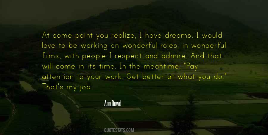 Come In My Dreams Quotes #1366921