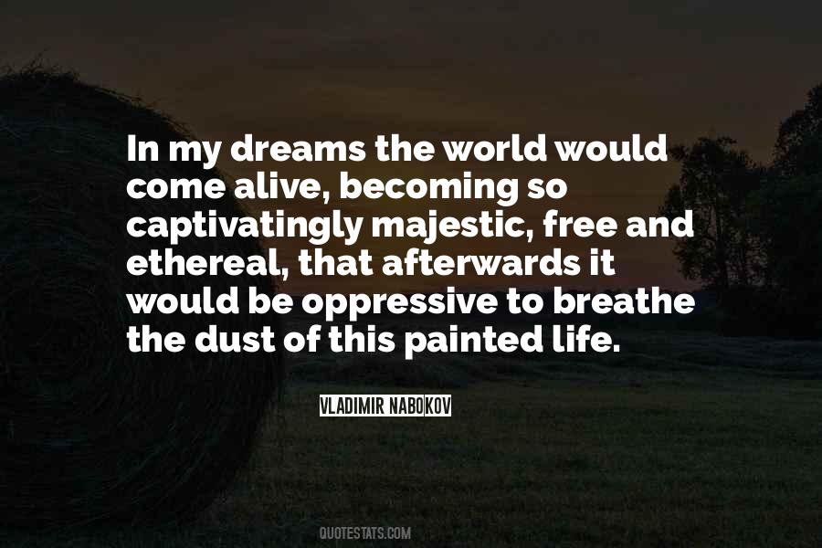 Come In My Dreams Quotes #373330