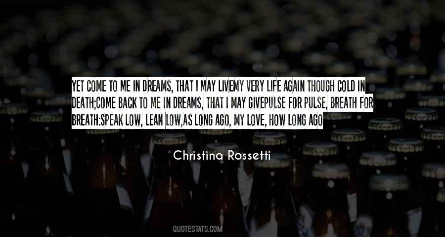 Come In My Dreams Quotes #695988