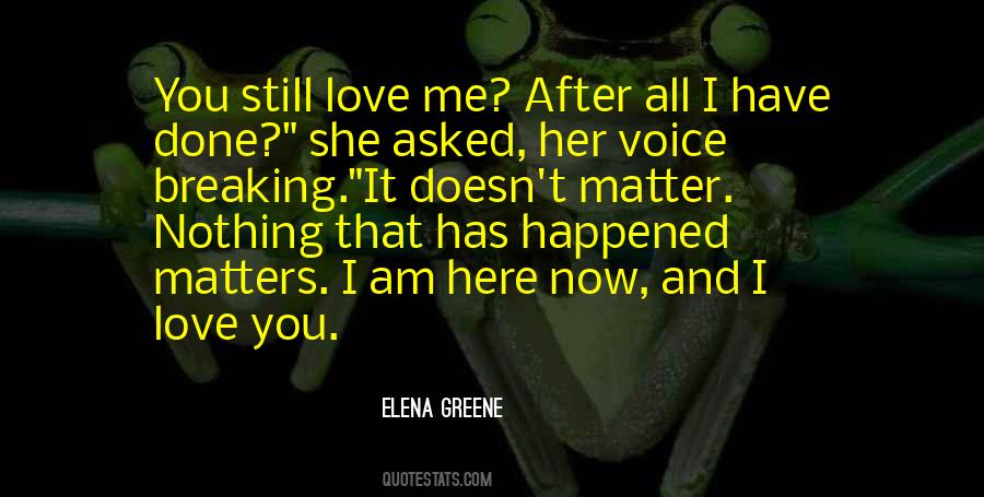 Elena Love Quotes #1177877