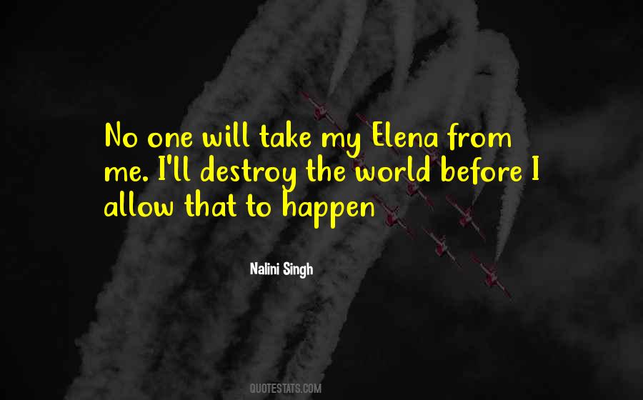 Elena Love Quotes #1280077