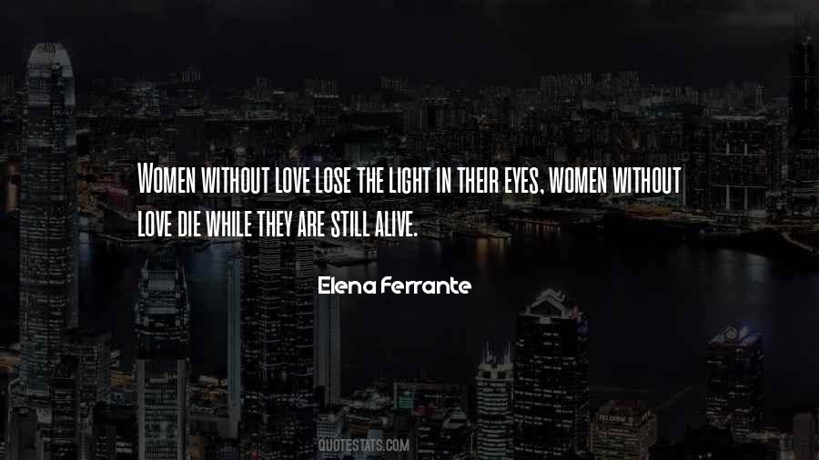 Elena Love Quotes #728274
