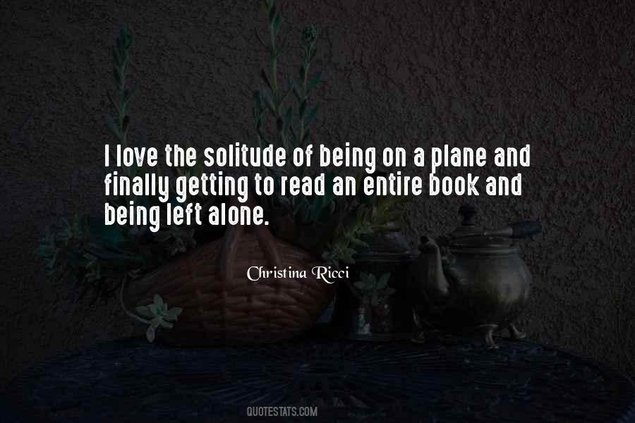 Left Alone Love Quotes #485301