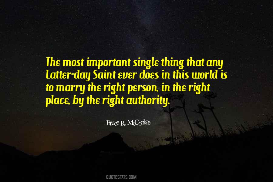 The Right Person In The Right Place Quotes #1182155