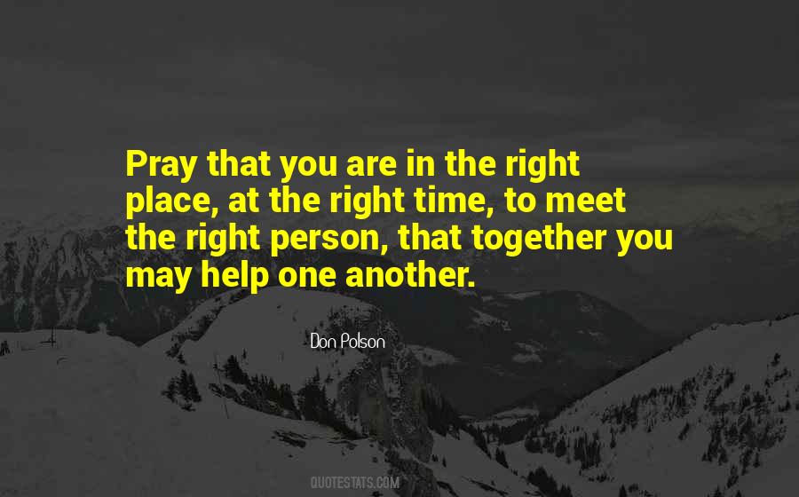 The Right Person In The Right Place Quotes #149985