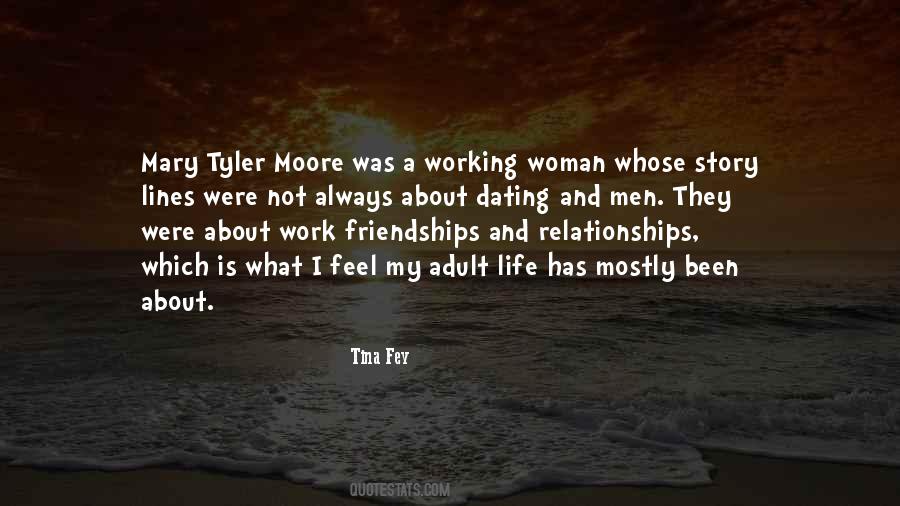 Tyler Moore Quotes #1069607