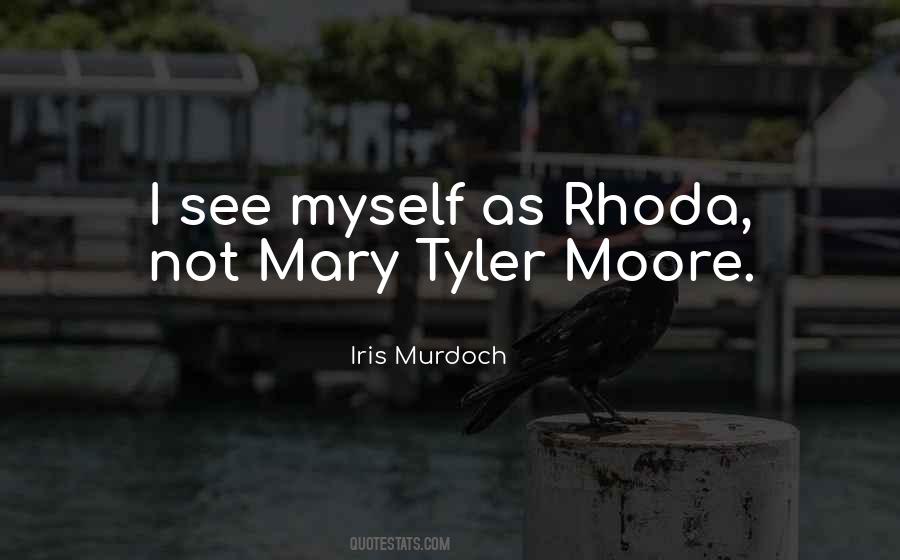 Tyler Moore Quotes #11759