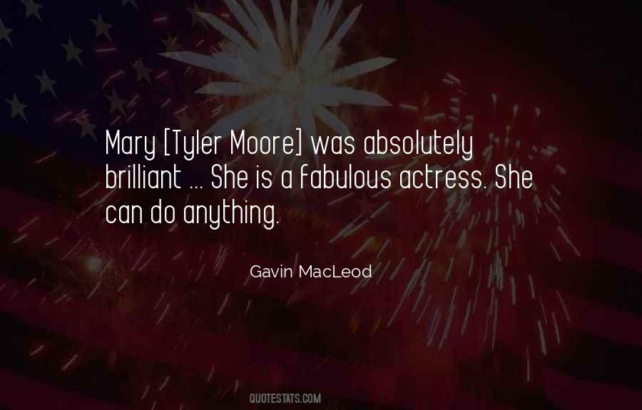 Tyler Moore Quotes #454033