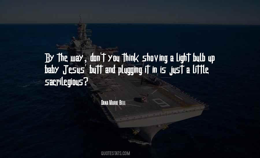 The Bulb Quotes #1088698