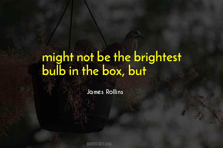 The Bulb Quotes #262167