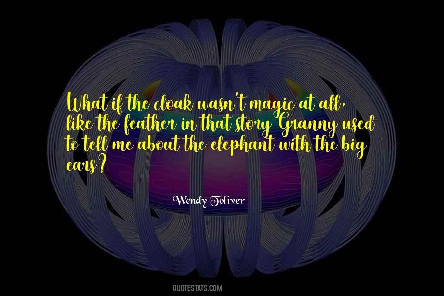 Elephant Ears Quotes #1853403