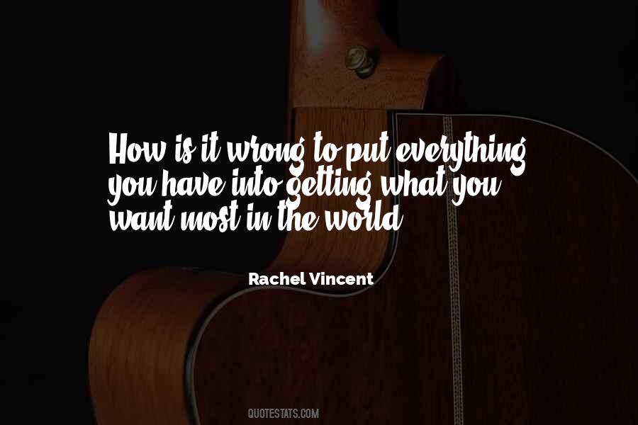 Put Into The World Quotes #161173